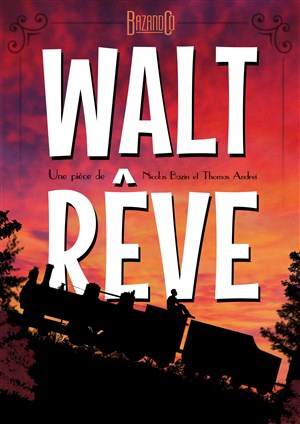 Affiche de Walt rêve