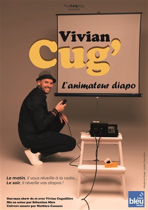 Affiche de Vivian Cug' dans L'animateur diapo