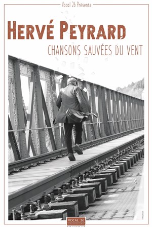 Affiche de Hervé Peyrard : Chansons sauvées du vent