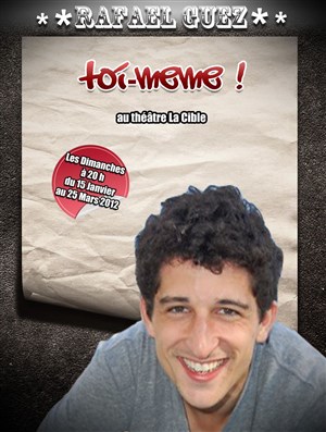 Affiche de Rafaël Guez dans Toi-même !