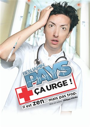 Affiche de Benjamin Pays dans Ça urge !