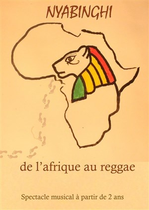 Affiche de Nyabinghi : de l'Afrique au Reggae