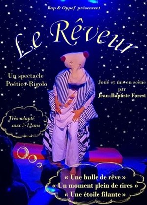 Affiche de Le rêveur