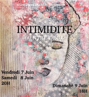 Affiche de Intimidité - L'entre deux