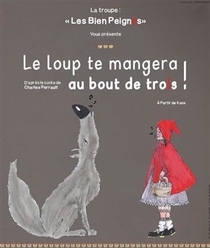 Affiche de Le loup te mangera au bout de trois !