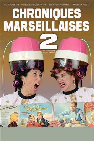 Affiche de Chroniques Marseillaises 2