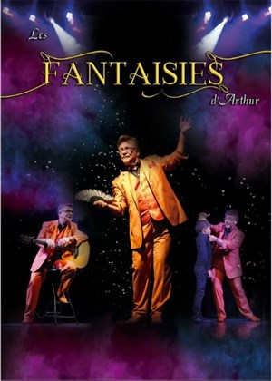 Affiche de Arthur Tivoli dans Les Fantaisies d'Arthur