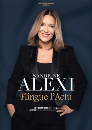 Affiche de Sandrine Alexi flingue l'actu