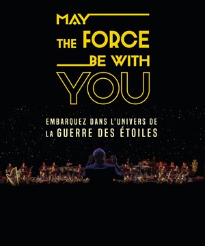 Affiche de May the Force be with you