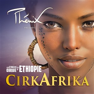 Affiche de CirkAfrika par Les Etoiles du Cirque d'Ethiopie