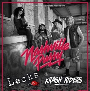 Affiche de Nashville Pussy + Lecks Inc + Krash Riders