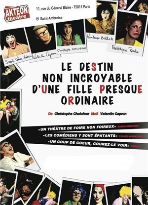 Affiche de Le destin non incroyable d'une fille presque ordinaire