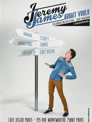 Affiche de Jeremy James dans Jeremy James aurait voulu