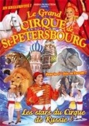 Affiche de Le Grand cirque de Saint Petersbourg | Tarbes