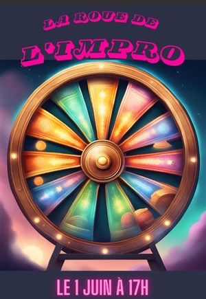 Affiche de La roue de l'impro