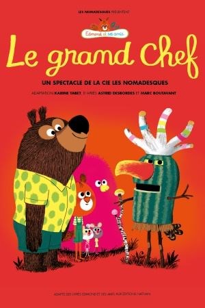 Affiche de Edmond et ses amis : le grand chef
