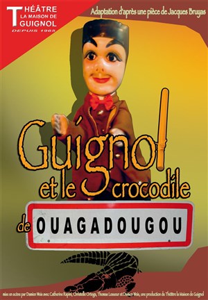 Affiche de Guignol et le Crocrodile de Ouagadougou