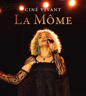 Affiche de Ciné-Vivant : La môme