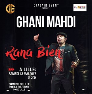 Affiche de Ghani Mahdi dans Rana Bien