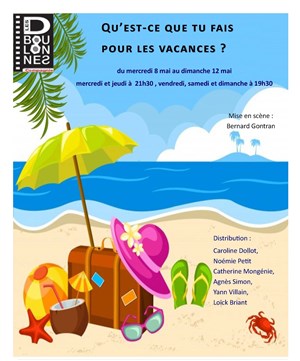 Affiche de Qu'est ce que tu fais pour les vacances ?