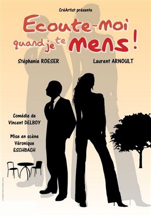 Affiche de Ecoute moi quand je te mens