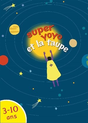 Affiche de Super Yoyo et la taupe