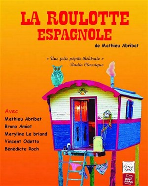 Affiche de La roulotte espagnole