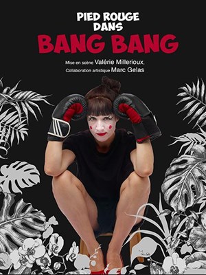Affiche de Pied Rouge dans Bang-bang