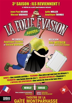 Affiche de La folle évasion