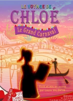 Affiche de Le voyage de Chloé : Le Grand Carnaval