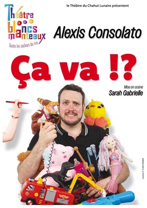 Affiche de Alexis Consolato dans Ça va !?