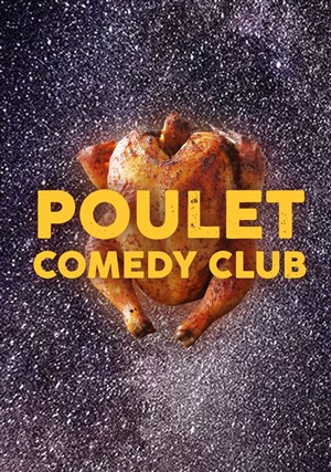 Poulet Comedy Club