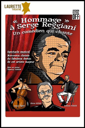 Affiche de Hommage à Serge Reggiani, un comédien qui chante