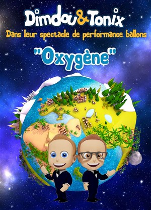Affiche de Dimdou & Tonix dans Oxygène