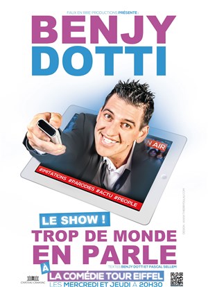 Affiche de Benjy Dotti dans Trop de monde en parle