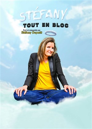 Affiche de Stéfany Tout en Bloc