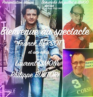 Affiche de Franck Bersot et ses amis