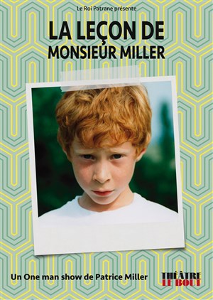 Affiche de Patrice Miller dans La Leçon de Monsieur Miller