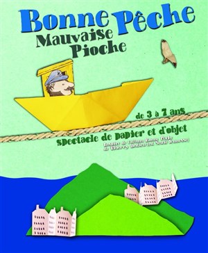 Affiche de Bonne pêche mauvaise pioche