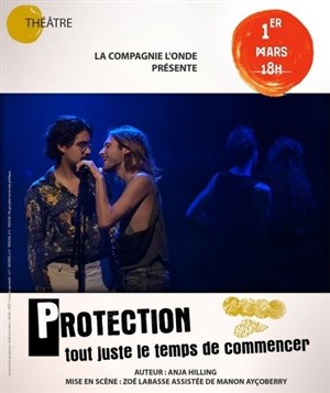 Affiche de Protection, tout juste le temps de commencer
