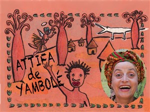 Affiche de Attifa de Yambolé | Contes africains