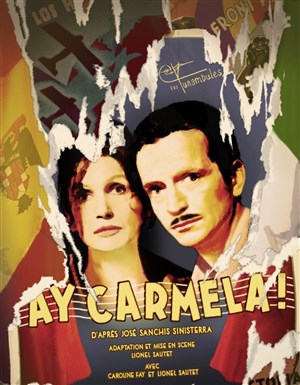 Affiche de Ay Carmela !