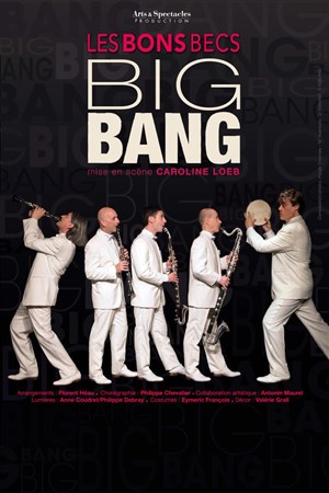 Affiche de Les Bons Becs dans Big Bang