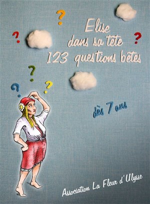 Affiche de Elise dans sa tête 123 questions bêtes