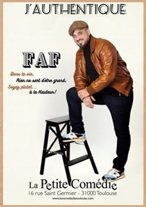 Affiche de FAF dans J'authentique