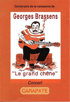 Affiche de Le Grand Chène : hommage à Georges Brassens