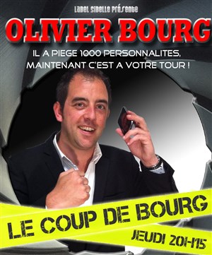 Affiche de Olivier Bourg dans Le coup de Bourg !