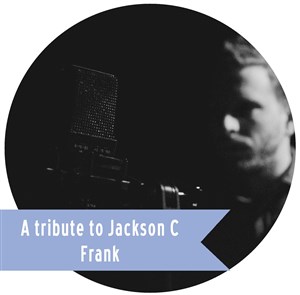 Affiche de A tribute to Jackson C. Frank
