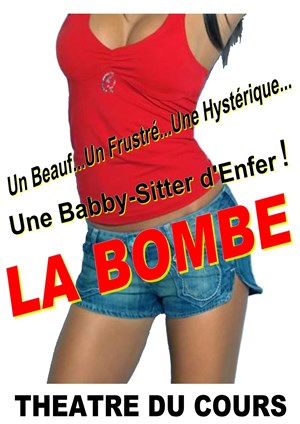 Affiche de La bombe