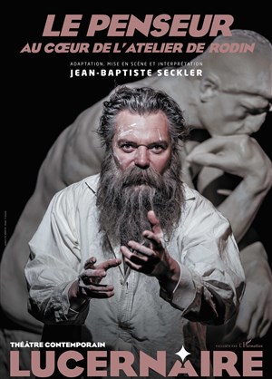 Affiche de Le penseur - Au coeur de l'atelier de Rodin